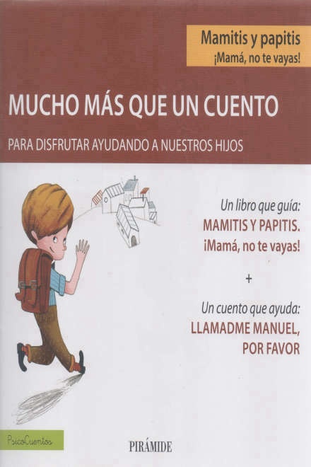MAMITIS Y PAPITIS ¡ MAMÁ, NO TE VAYAS!