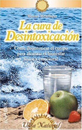 LA CURA DE DESINTOXICACION