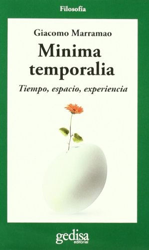 MINIMA TEMPORALIA: TIEMPO ESPACIO Y EXPERIENCIA
