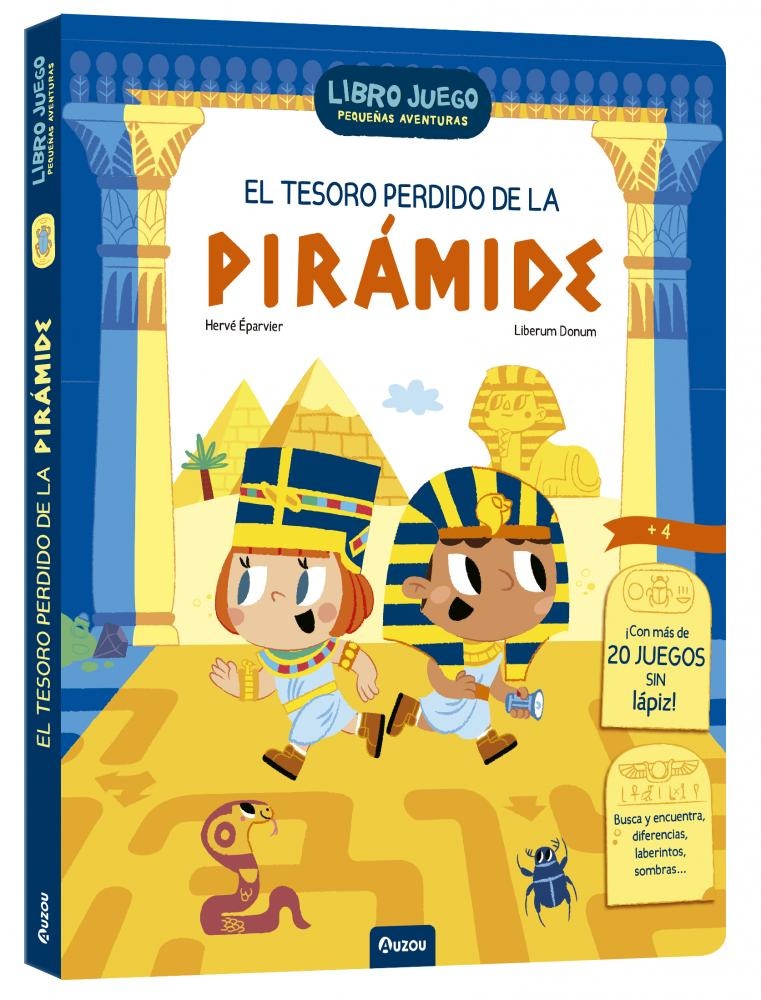 EL TESORO PERDIDO DE LA PIRÁMIDE (LIBRO-JUEGO PEQUEÑAS AVENTURAS )