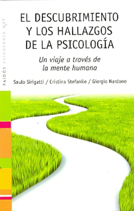 EL DESCUBRIMIENTO Y LOS HALLAZGOS DE LA PSICOLOGÍA