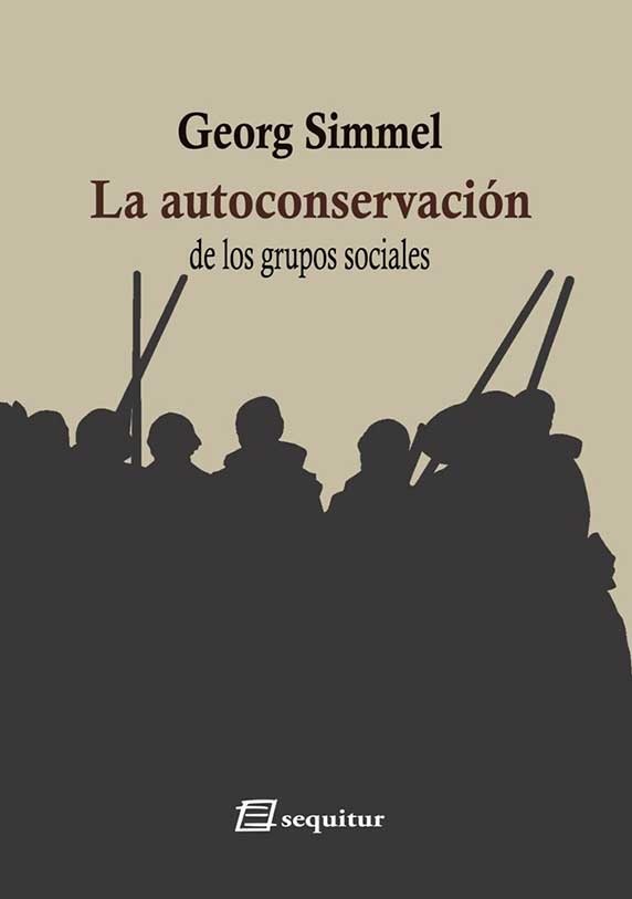 AUTOCONSERVACIÓN DE LOS GRUPOS SOCIALES