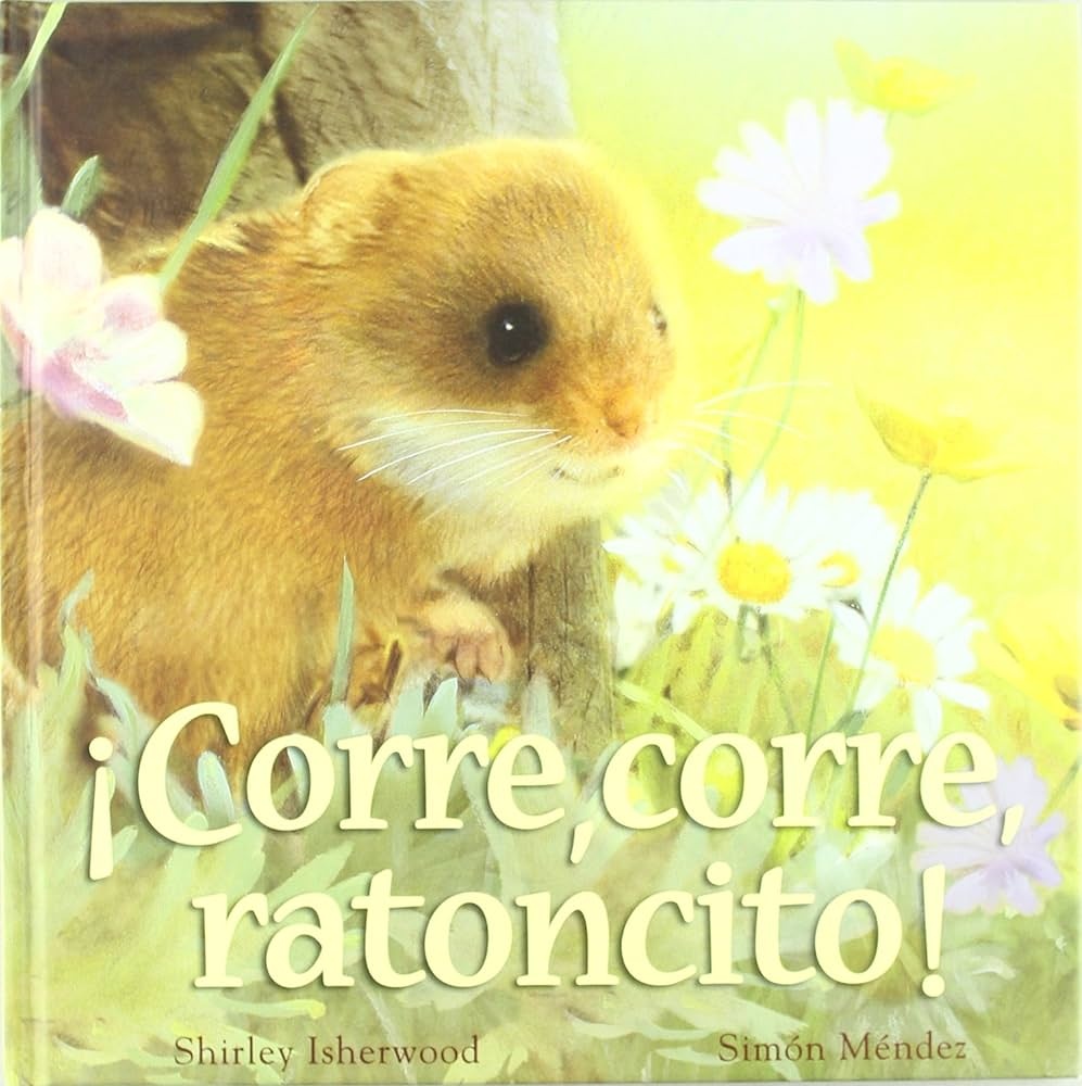 CORRE, CORRE, RATONCITO