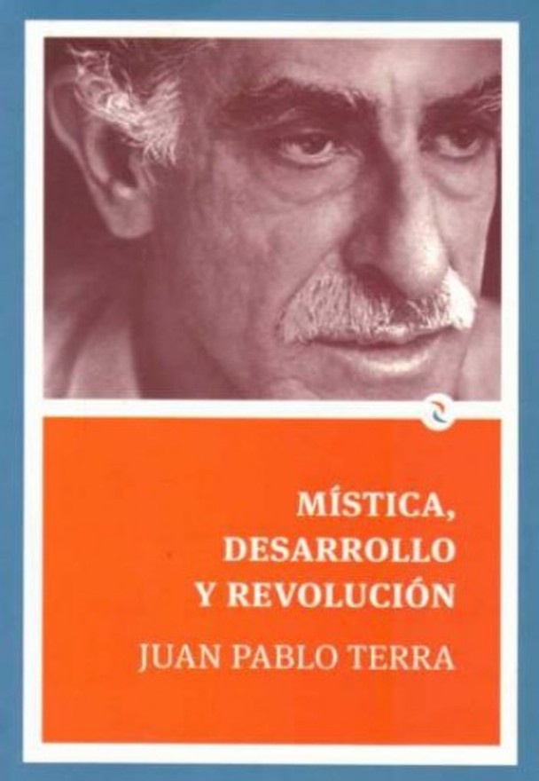 MÍSTICA, DESARROLLO Y REVOLUCIÓN
