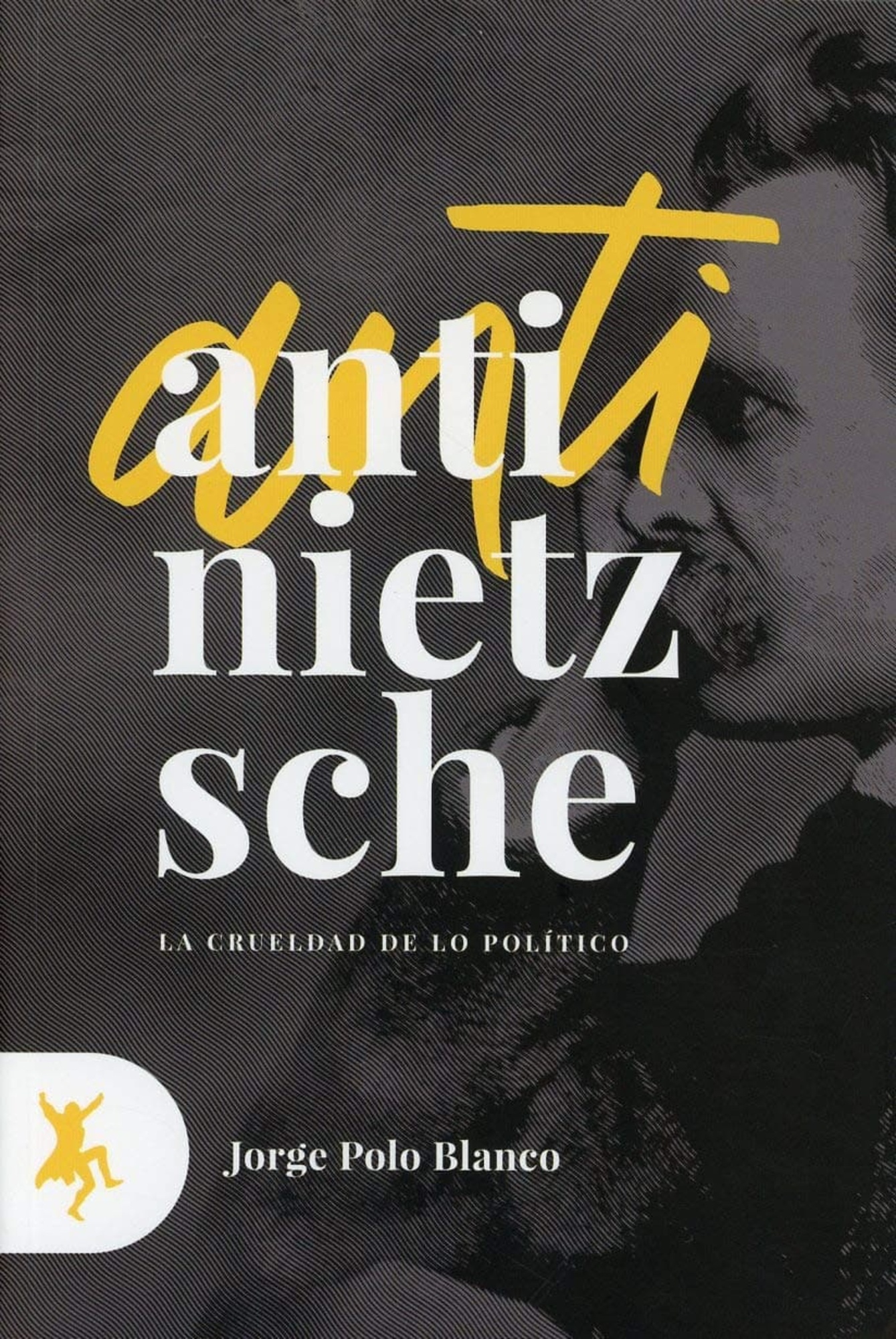 ANTI - NIETZSCHE