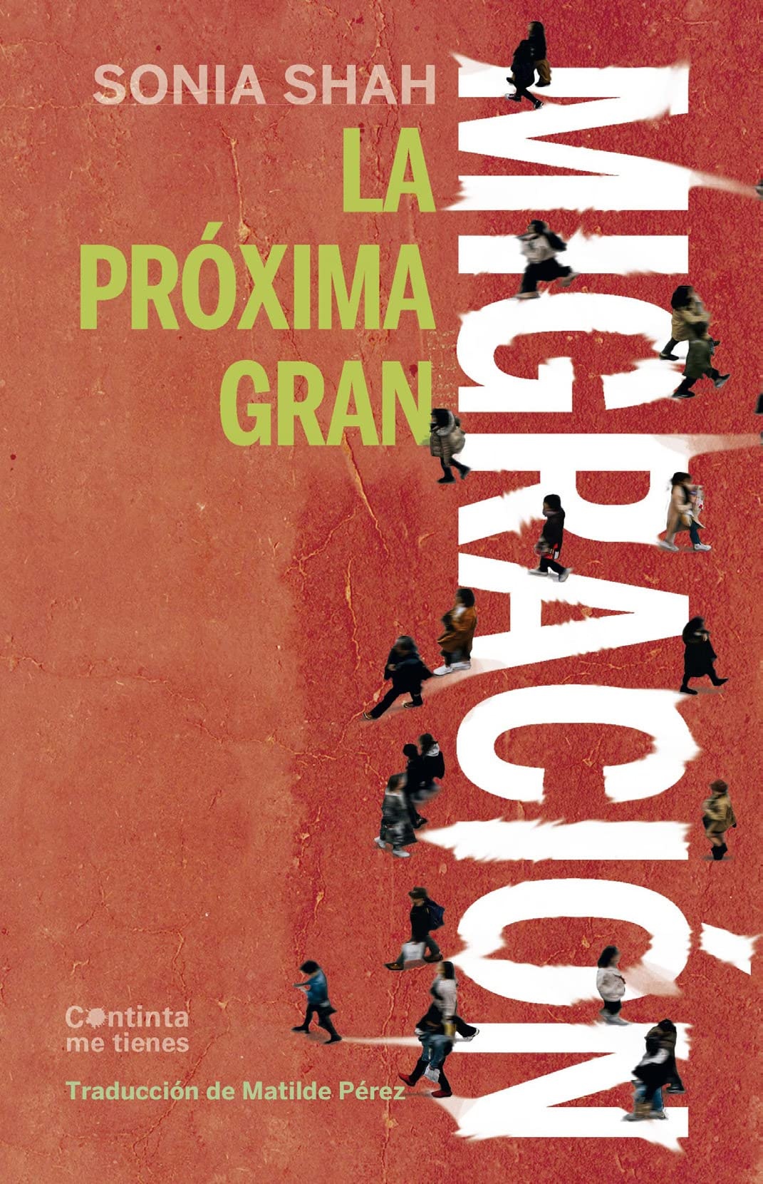 LA PRÒXIMA GRAN MIGRACIÒN