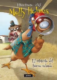 MOLLY HOLMES. EL MISTERIO DEL HUEVO ROBADO