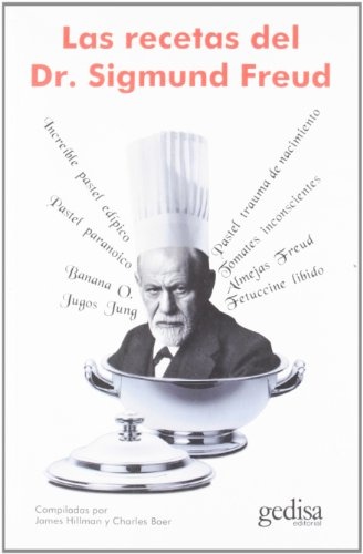 LAS RECETAS DEL DR. SIGMUND FREUD