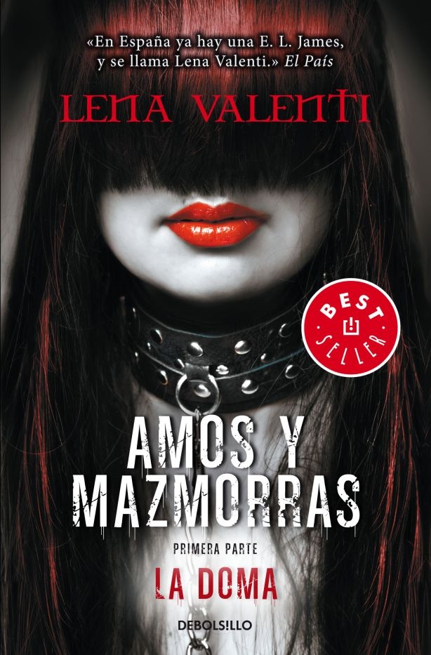 AMOS Y MAZMORRAS I. LA DOMA
