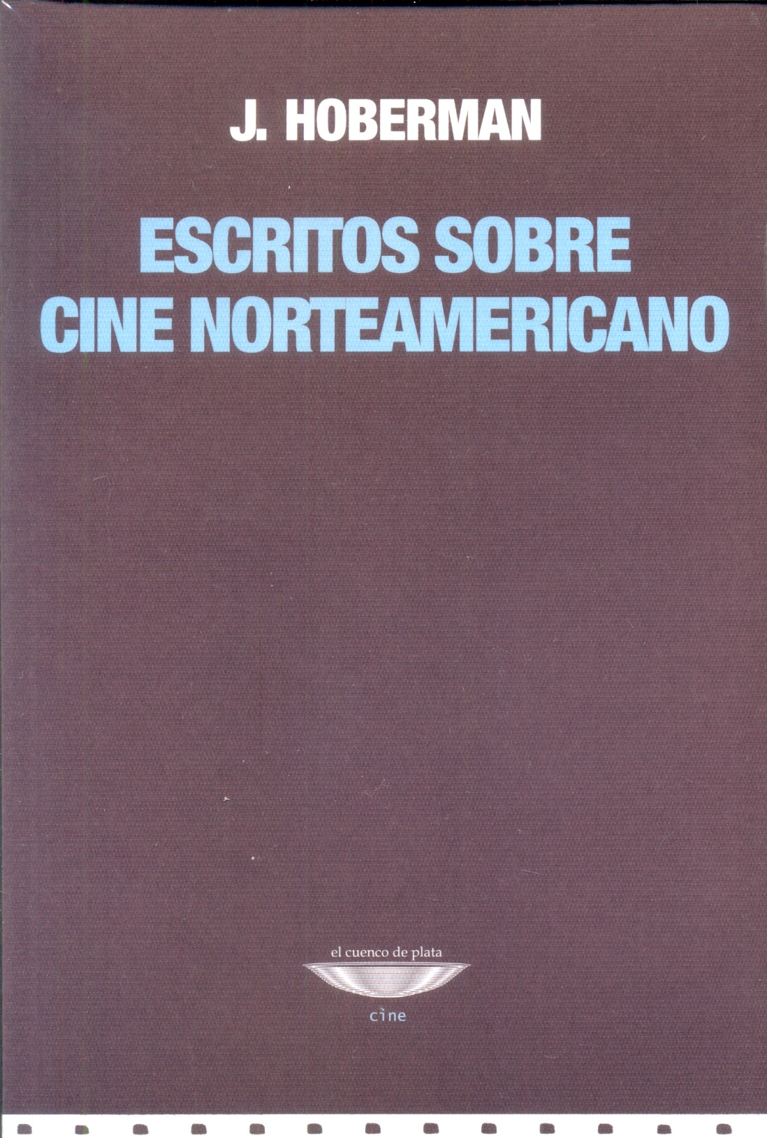 ESCRITOS SOBRE CINE NORTEAMERICANO