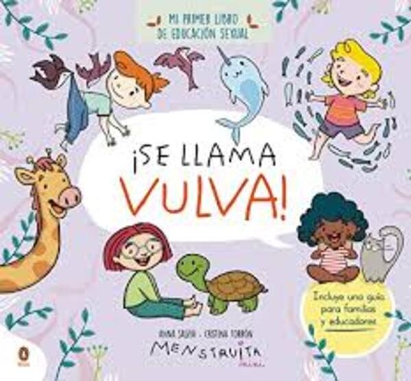 ¡SE LLAMA VULVA!