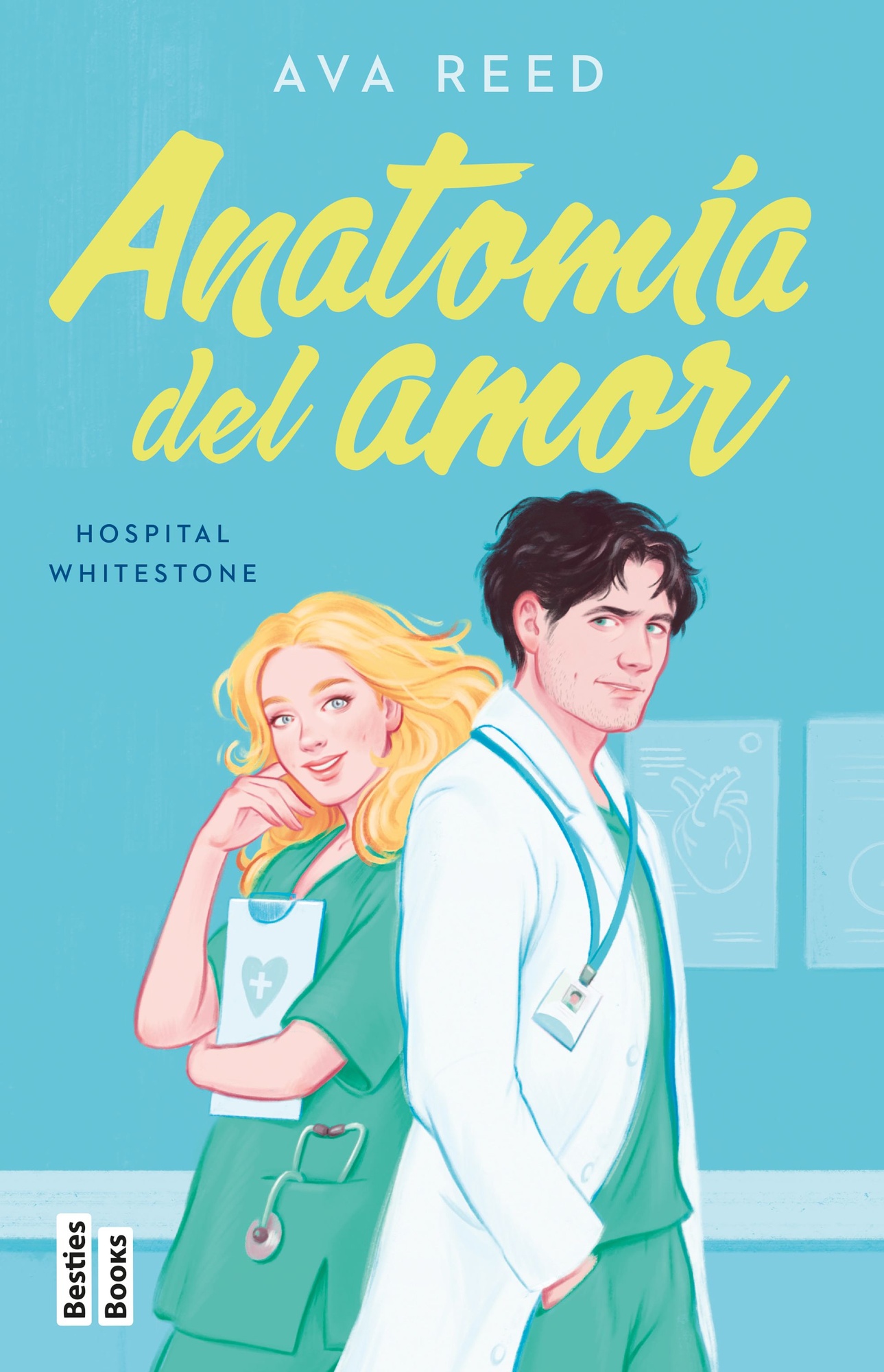 ANATOMIA DEL AMOR (SERIE HOSPITAL WHITESTONE 1)