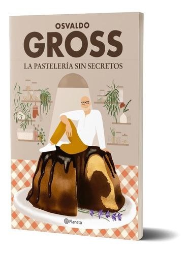 LA PASTELERÍA SIN SECRETOS