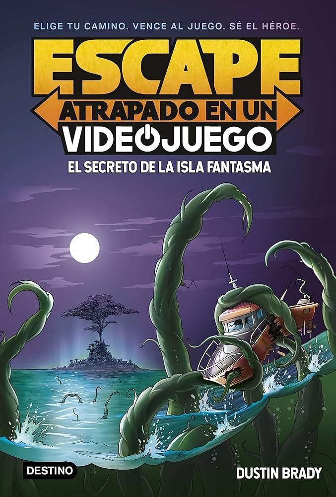 ESCAPE: ATRAPADO EN UN VIDEOJUEGO 1- EL SECRETO DE LA ISLA FANTASMA