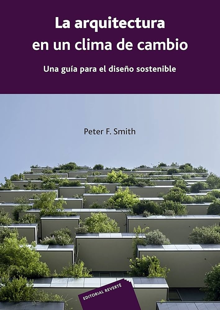 LA ARQUITECTURA EN UN CLIMA DE CAMBIO