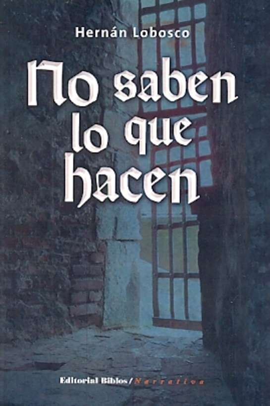 NO SABEN LO QUE HACEN