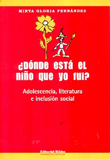 ¿DONDE ESTA EL NIÑO QUE YO FUI?