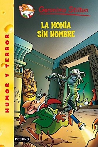 STILTON 41- LA MOMIA SIN NOMBRE