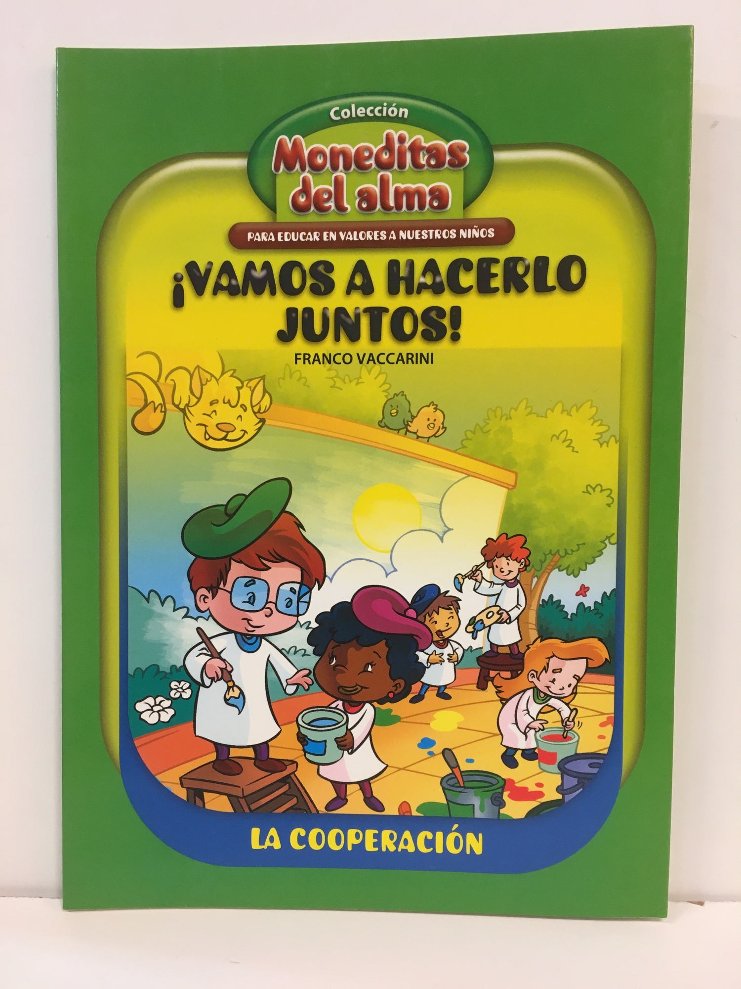 MONEDITAS DEL ALMA: VAMOS A HACERLO JUNTOS