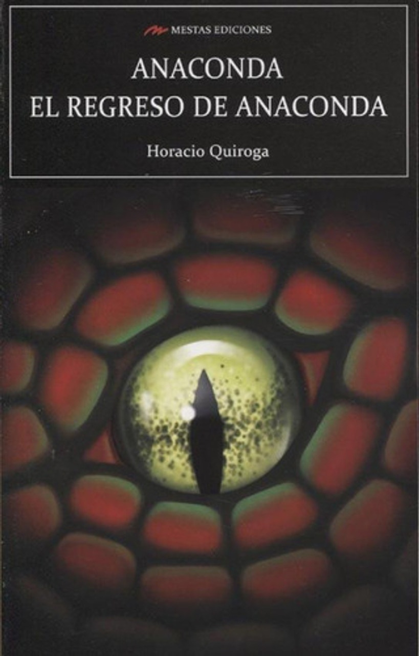 ANACONDA - EL REGRESO DE ANACONDA