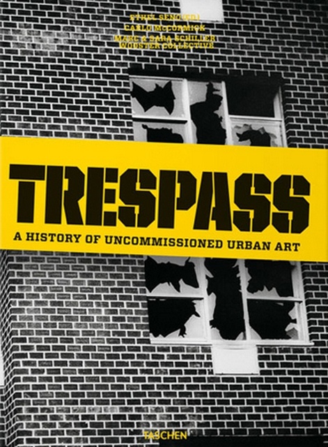 TRESPASS HISTORIA DEL ARTE URBANO NO OFICIAL