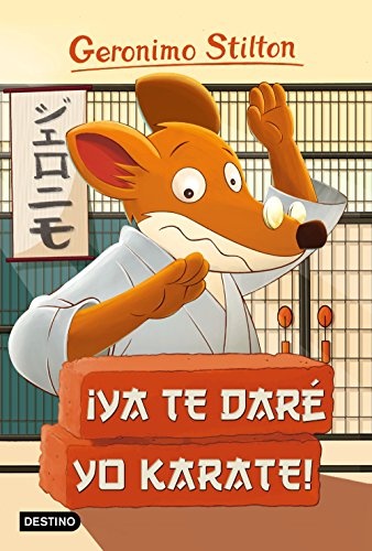 ¡YA TE DARÉ YO KARATE!