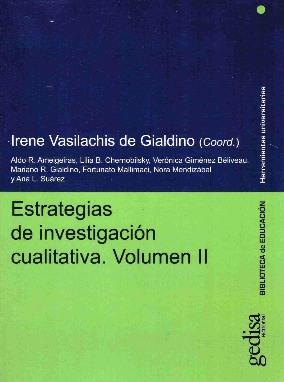 ESTRATEGIAS DE INVESTIGACIÓN CUALITATIVA (VOL. II)