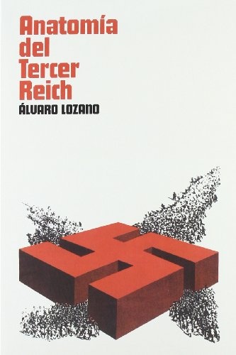 Anatomia del Tercer Reich
