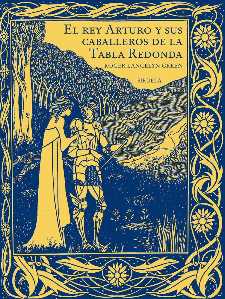 El rey Arturo y sus caballeros de la tabla redonda