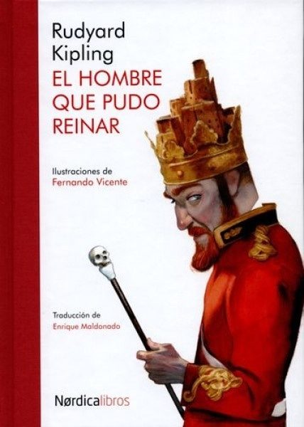 HOMBRE QUE PUDO REINAR, EL (Nuevo)