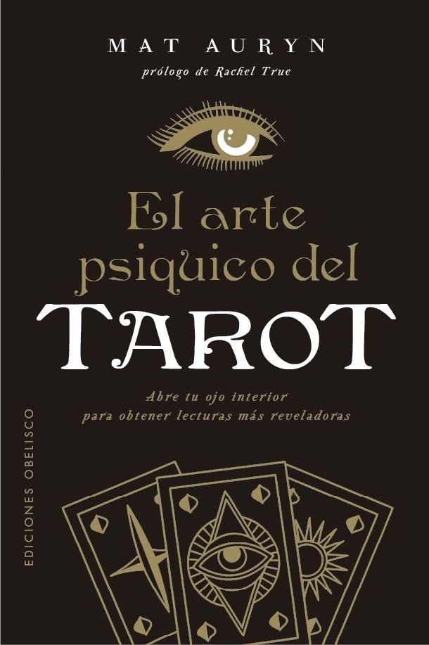 ARTE PSÍQUICO DEL TAROT, EL (Nuevo)