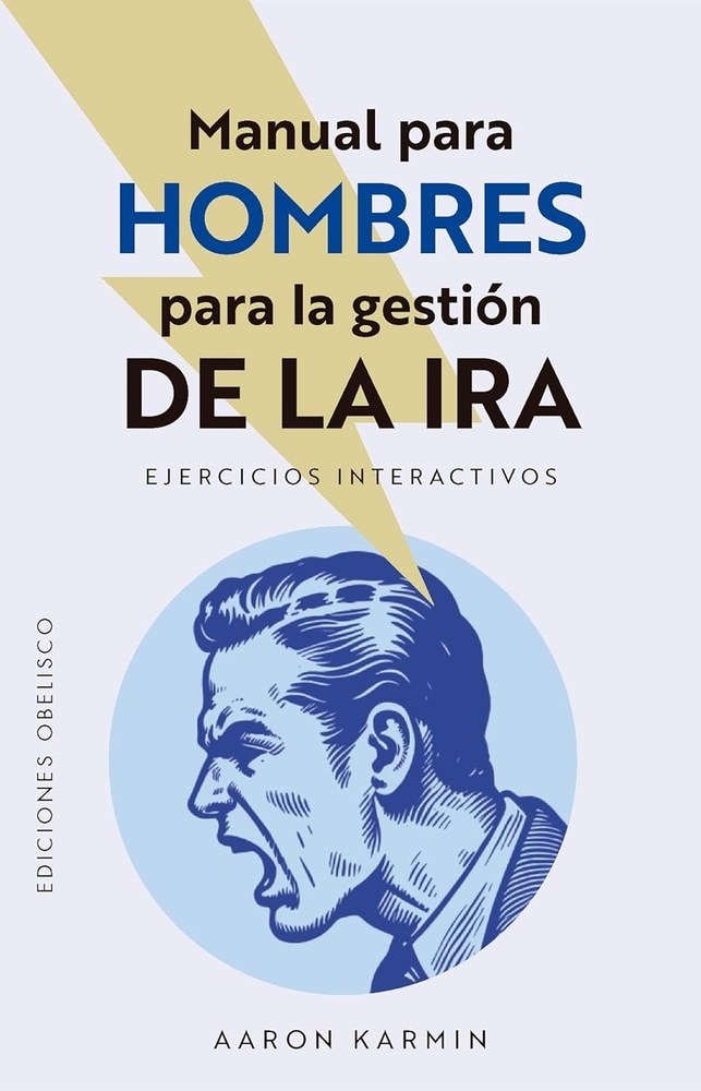 MANUAL PARA HOMBRES PARA LA GESTIÓN DE LA IRA