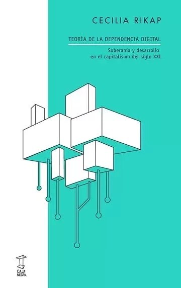 TEORÍA DE LA DEPENDENCIA DIGITAL (Nuevo)
