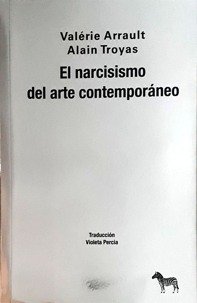NARCISISMO DEL ARTE CONTEMPOREO, EL (Nuevo)