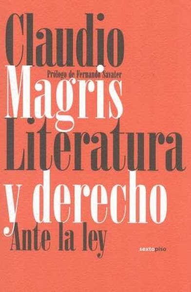 LITERATURA Y DERECHO ANTE LA LEY