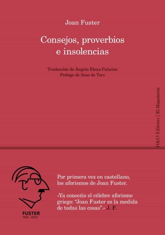 CONSEJOS, PROVERBIOS E INSOLENCIAS (Nuevo)