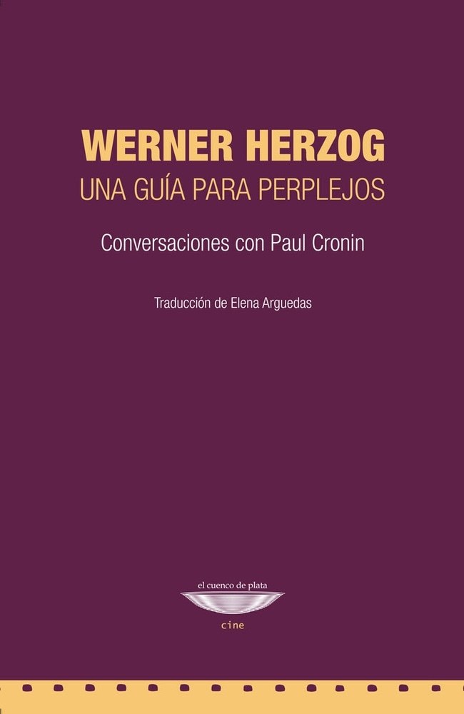 WERNER HERZOG. GUIA PARA PERPLEJOS