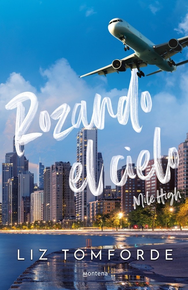 ROZANDO EL CIELO (MILE HIGH 1)