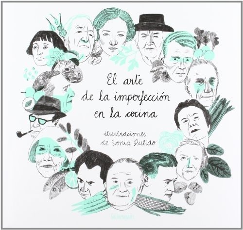 EL ARTE DE LA IMPERFECCION EN LA COCINA