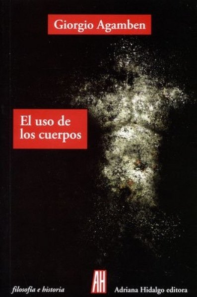 EL USO DE LOS CUERPO