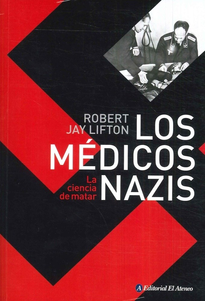 LOS MEDICOS NAZIS