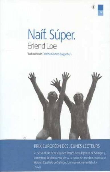 NAÍF. SÚPER