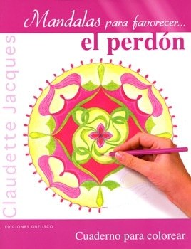 MANDALAS PARA FAVORECER EL PERDON (Nuevo)