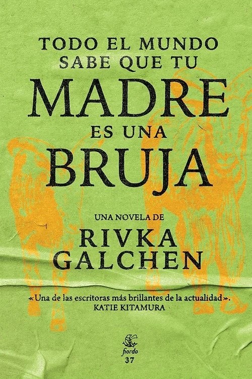 TODO EL MUNDO SABE QUE TU MADRE ES UNA BRUJA (Nuevo)