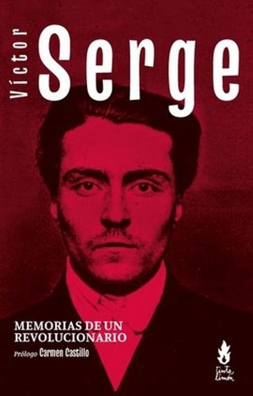 MEMORIAS DE UN REVOLUCIONARIO. VICTOR SERGE (Nuevo)