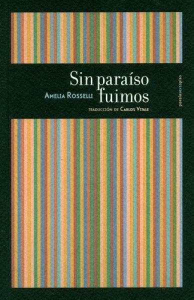 SIN PARAÍSO FUIMOS