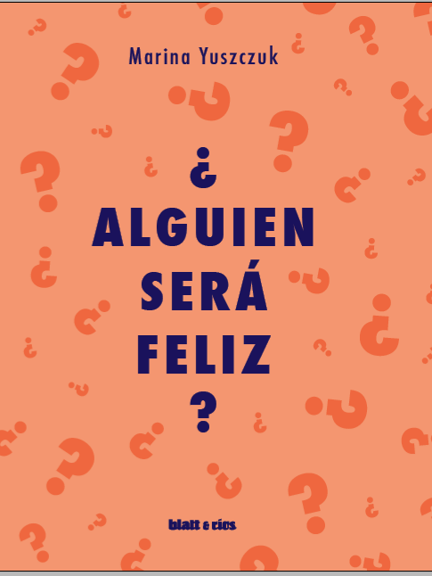 ¿ALGUIEN SERÁ FELIZ?