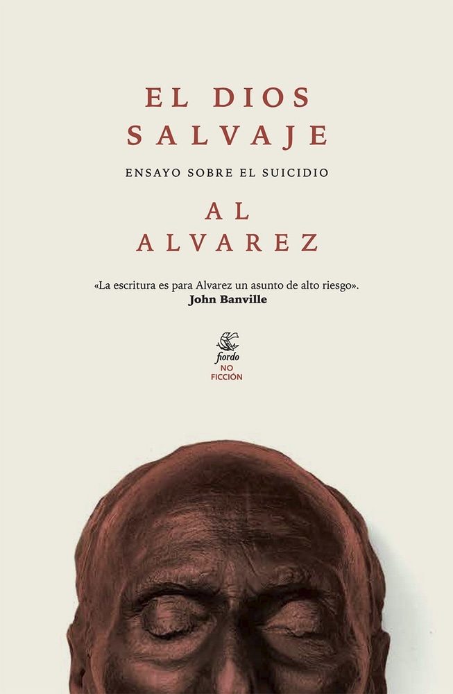 DIOS SALVAJE. ENSAYO SOBRE EL SUICIDIO, EL (Nuevo)
