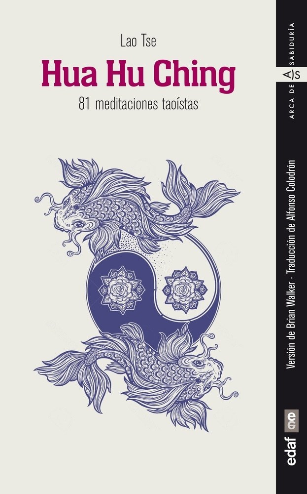 HUA HU CHING - 81 MEDITACIONES TAOÍSTAS