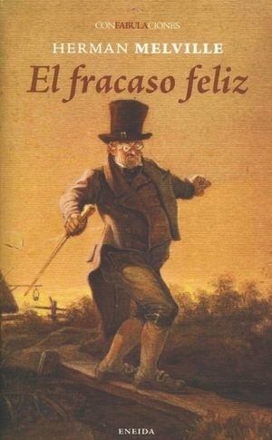 FRACASO FELIZ, EL (Nuevo)